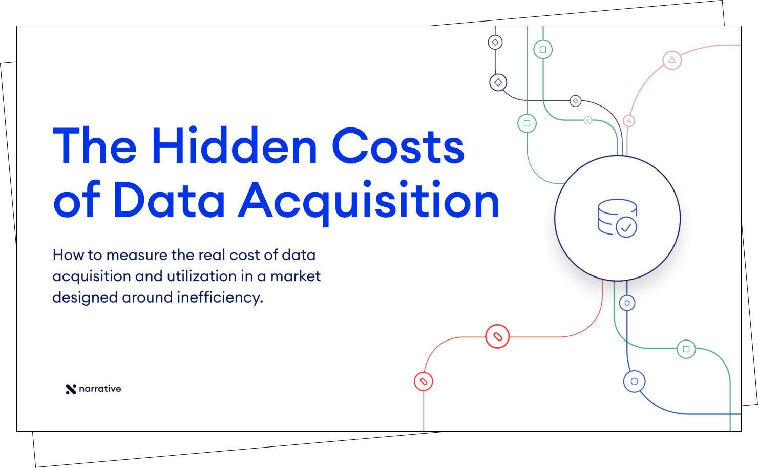 The Hidden Costs of Data Acquisition